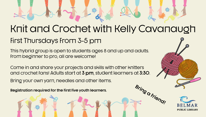 Promo for knitting group that meets at the Belmar Public Library on the first Thursday of every month, with five spots for youth learners that require registration.