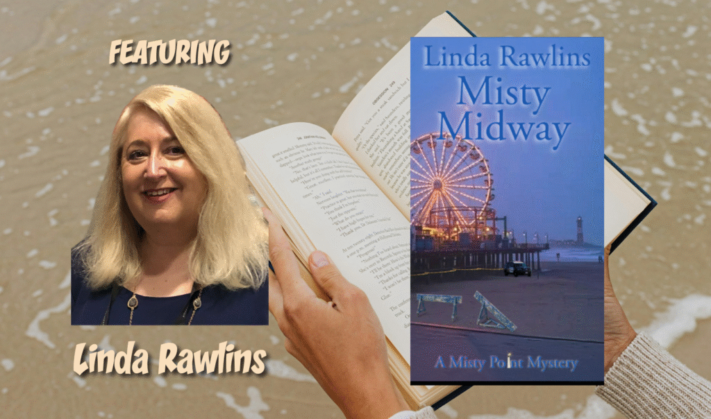 a photo of author Linda Rawlins and a photo of their published book Misty Midway, a Misty Point Mystery