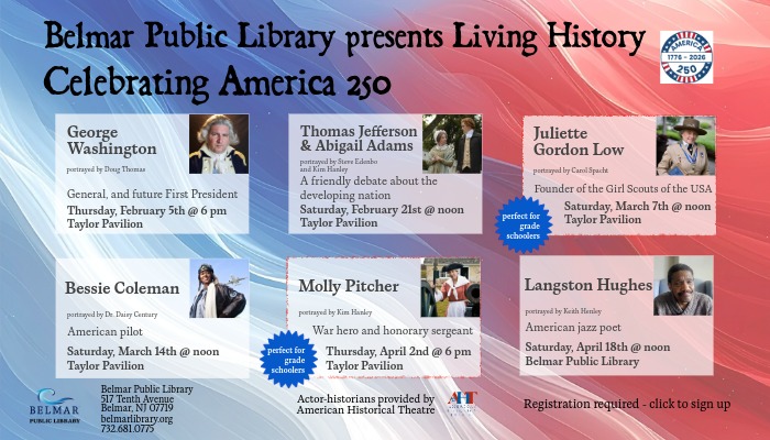 Belmar Library's 'Living History' promo showing six America 250 events featuring historical figures, Feb-Apr 2026.