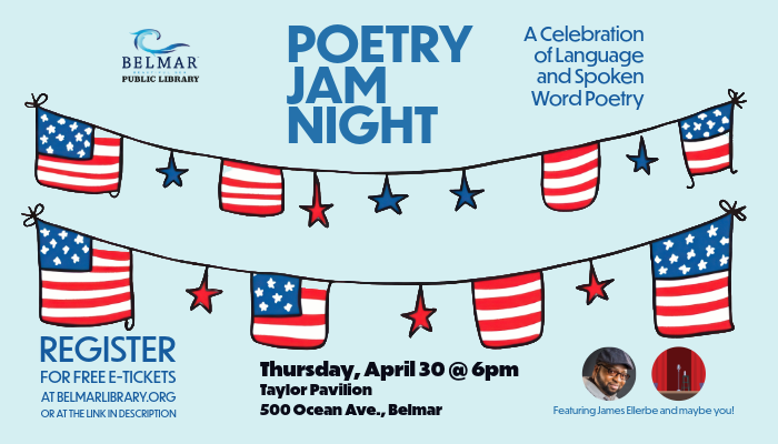 Belmar Poetry Jam Night THursday April 30 6pm at Taylor Pavilion