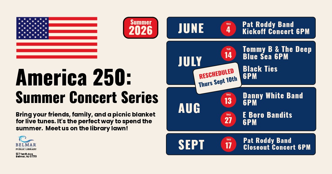 American flag icon with text America 250 Summer Concert Series On the lawn at Belmar Public Library.
