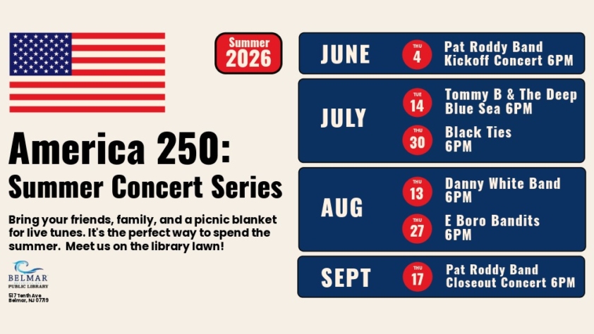 American 250 Summer concert series on the Belmar Library Lawn 517 Tenth Ave Belmar, NJ