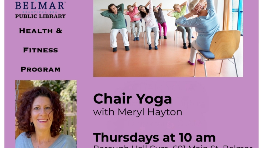 Chair Yoga with Meryl Hayton Thursdays at 10 am Borough Hall Gym