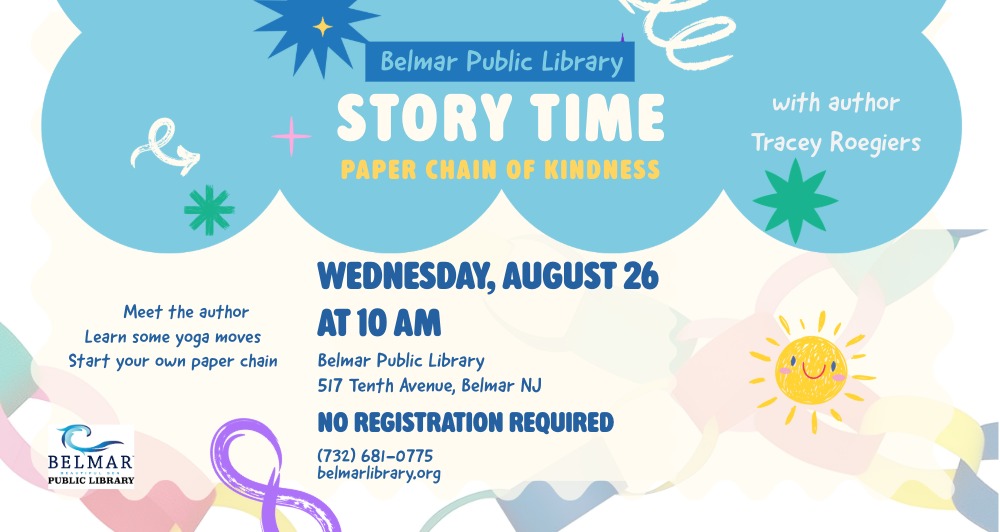 StoryTime Paper Chain of Kindness with Tracey Roegiers Wednesday August 26 at 10 AM Belmar Public Library
