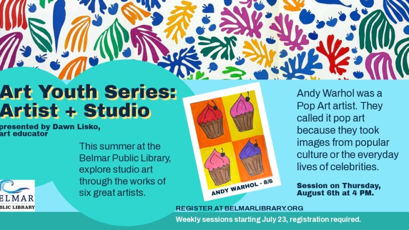 Art Youth Series: Artist + Studio Andy Warhol. Thursday, August 6th, 4 pm, registration behind the link.
